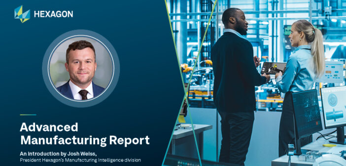 Hexagon's Advanced Manufacturing report introduction Josh Weiss.